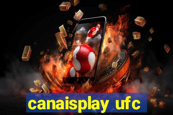 canaisplay ufc